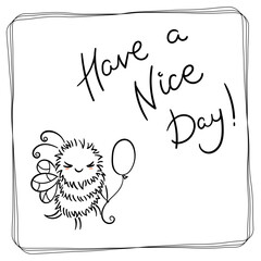 Have a Nice Day. Cute Honey Bee, hand drawn lettering, lovely flying insect character, kawaii cartoon coloring illustration