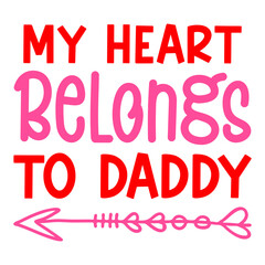 my heart belongs to daddy svg