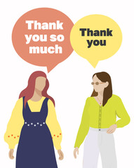 Two young modern women standing communicating with speech bubble and lettering Thank you and Thank you so much. International Thank You Day. Flat vector illustration isolated on white background.