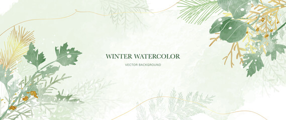 Winter botanical watercolor leaf branches background vector illustration. Hand painted winter wild foliage, pine leaves and gold brush texture. Design for poster, wallpaper, banner, card, decoration.