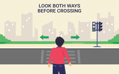 Safety traffic rules and tips Look both ways before crossing road safety street traffic rules