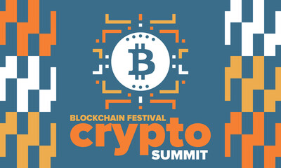 Fototapeta na wymiar Crypto Summit. Blockchain Festival. Digital money and smart online technology. Finance, banking and business illustration. Cryptocurrency mining. Bitcoin logo. Flat design. Vector poster