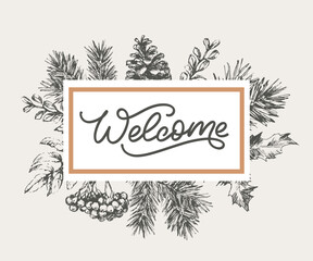 Welcome - lettering calligraphic inscription with smooth lines.