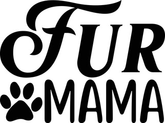 fur mama dog svg design