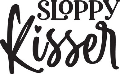 sloppy kisser dog svg design and