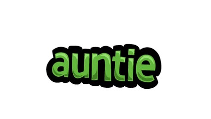 White screen animation video written auntie