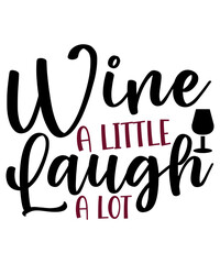 Wine Svg Bundle, Wine Quotes Svg, Alcohol Svg Bundle, Drink Svg, Wine Quotes, Funny Quotes, Sassy Sarcastic Wine Svg Png Dxf Eps Clipart