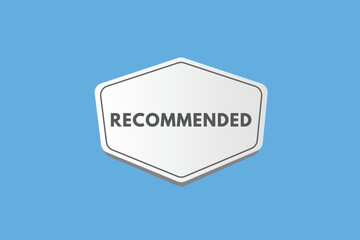 recommended text Button. recommended Sign Icon Label Sticker Web Buttons