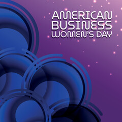 American Business Women’s Day . Suitable for greeting card poster and banner