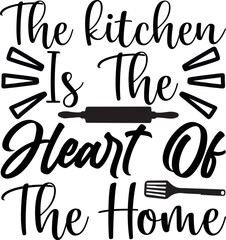 The kitchen is the heart of the home