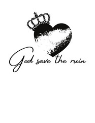 God save the ruin!