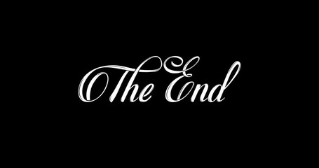 Animated The end. Animation text is handwritten in modern calligraphy with ink drops and is suitable for tv shows, posters, cinema, vlogs, movies, videos, and banners. Black background alpha channel