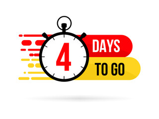 4 Days to go. Countdown timer. Clock icon. Time icon Four days to go. Count time sale. Vector illustration