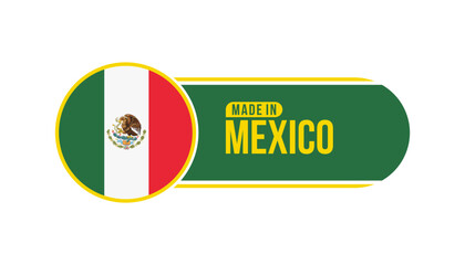 Made in Mexico. Product packaging label with Mexico flag. Vector illustration