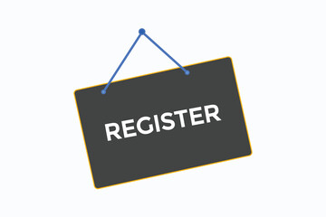 register button vectors.sign label speech bubble register
