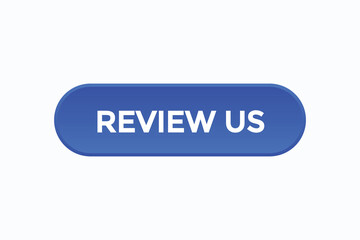review us button vectors.sign label speech bubble review us
