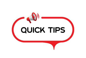 quick tips sign on white background	