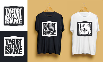 The future is mine typography t-shirt design © shehbaz