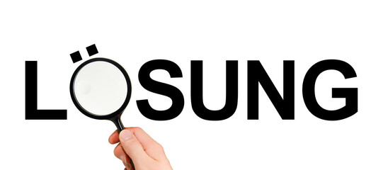 Hand holding a magnifying glass with the german word for solution - lösung on white background