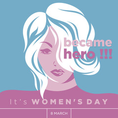 Became Hero letter background for Womens Day poster