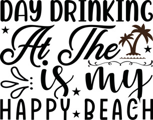 day drinking at the is my happy beach 