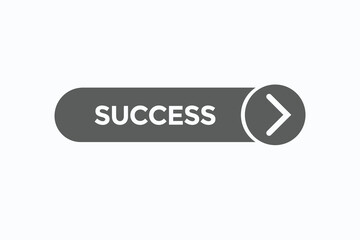 success button vectors.sign label speech bubble success
