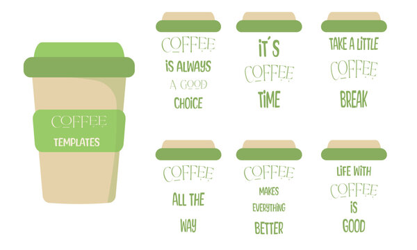 Set of coffee frases templates / coffee stickers