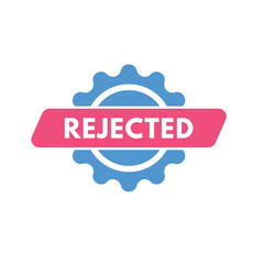 reject text Button. reject Sign Icon Label Sticker Web Buttons