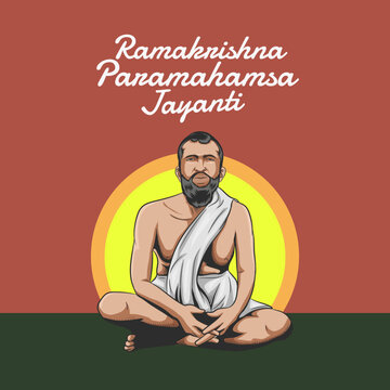 Birth of Ramakrishna Paramahansa vector. Ramakrishna Paramahamsa poster