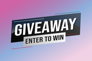 giveaway enter and win word vector illustration blue 3d style for social media landing page, template, ui, web, mobile app, poster, banner, flyer, background, gift card, coupon, label, wallpaper	