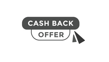 Cash back offer button web banner templates. Vector Illustration