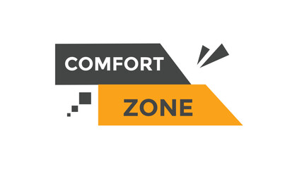 Comfort zone  button web banner templates. Vector Illustration
