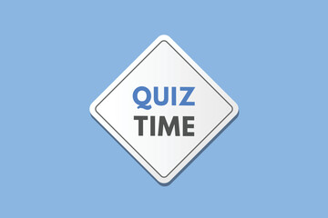 quiz time text Button. quiz time Sign Icon Label Sticker Web Buttons