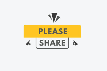 please share text Button. please share Sign Icon Label Sticker Web Buttons

