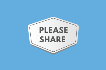 please share text Button. please share Sign Icon Label Sticker Web Buttons
