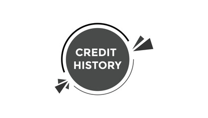 Credit history button web banner templates. Vector Illustration
