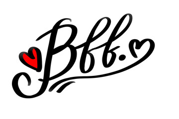 love quote with heart, Bff of best friend for forever