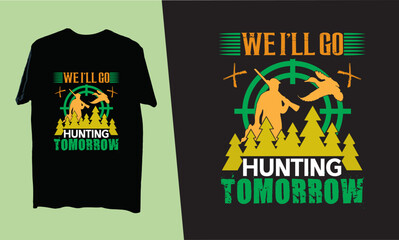 Best unique hunting t-shirt, typography hunting t-shirt, hunting t-shirt vector, hunting t-shirt vector design illustration, Hunting t-shirt grunge, Deer, rifle, tree, and mountain
