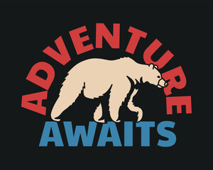 Outdoor Bear Illustration with Adventure Slogan Vector Artwork on Black Background For Apparel and Other Uses