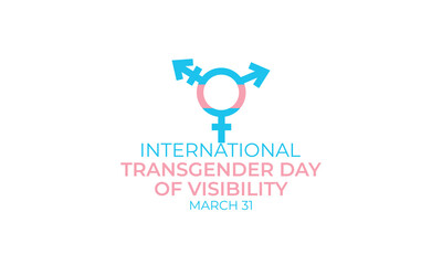 International Transgender Day of Visibility vector, World sexual health day, Third gender day, Concept of gender, Transgender Day of Visibility Poster, March 31, International Transgender Day