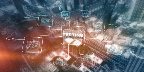 Testing inscription, digital business technology concept on modern city background