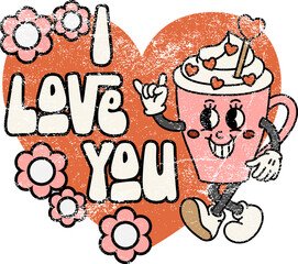 A cup of coffee walking. Quote - I love You. Old animation 60s 70s, smiled mascot character.Trendy Valentine's Day illustration in retro style. Vector on isolated background.