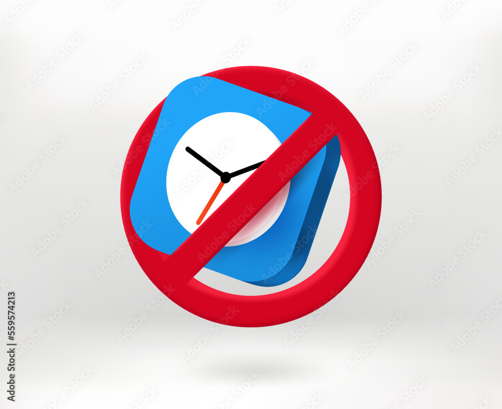 Poster no time concept with clock icon. 3d vector illustration