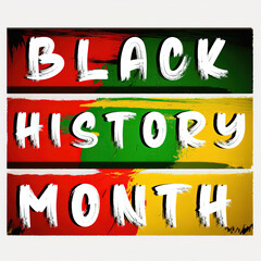 Black history month celebration illustration design graphic Black history month with Text and Black history month colors Yellow Red Green