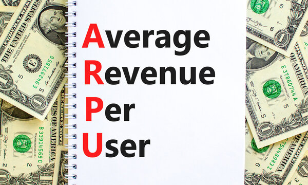 ARPU average revenue per user symbol. Concept words ARPU average revenue per user on white note on beautiful white background. Business ARPU average revenue per user concept. Copy space.