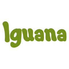 Fototapeta na wymiar Iguana Animal Name Lettering Concept on Transparent Background