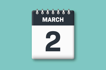 March 2 - Calender Date  2nd of March on Cyan / Bluegreen Background