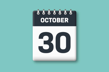 October 30 - Calender Date  30th of October on Cyan / Bluegreen Background