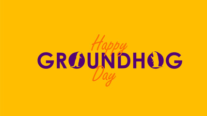 happy groundhog day text on yellow background