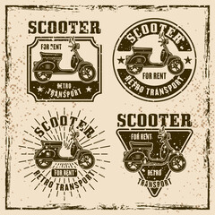Scooter for rent set of vector emblems, logos, badges or labels in vintage style on background with grunge textures